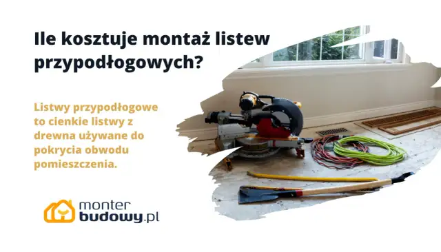 Ile kosztuje montaż listew przypodłogowych? Cennik 2026 i porady