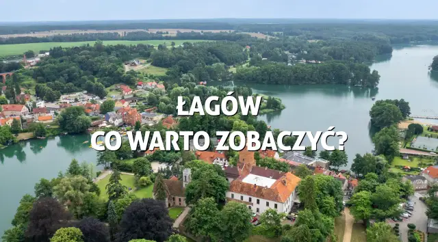 Jezioro w Łagowie: piękne miejsce na wypoczynek i relaks