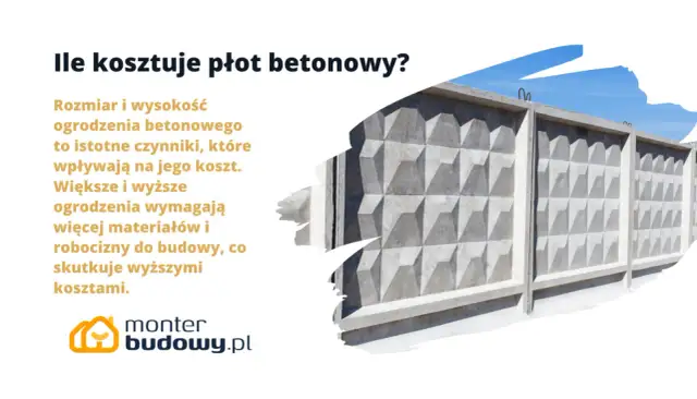 Ile kosztuje płot betonowy? Rozmiar i wysokość ogrodzenia to kluczowe czynniki wpływające na jego koszt. Większe i wyższe konstrukcje wymagają więcej materiałów i pracy.