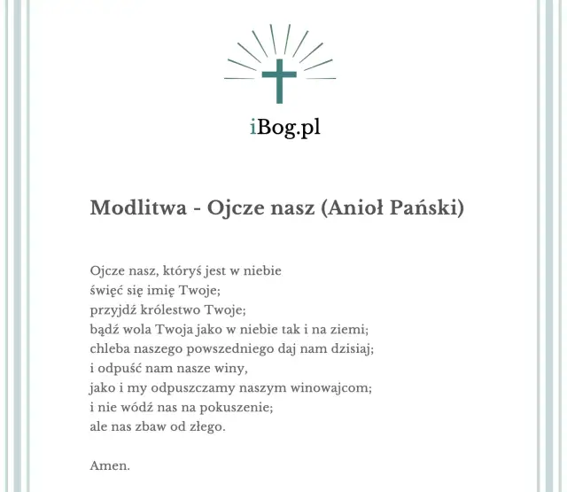 Ile próśb zawiera modlitwa Ojcze nasz? Wyjaśnienie znaczenia każdej z nich