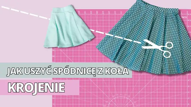 Jak uszyć spódnicę z koła? Kompletny poradnik DIY dla każdego
