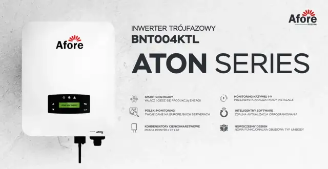 Inwerter trójfazowy Aton Series BNT004KTL. Jaka aplikacja do falownika Afore? Inteligentne oprogramowanie i polski monitoring.