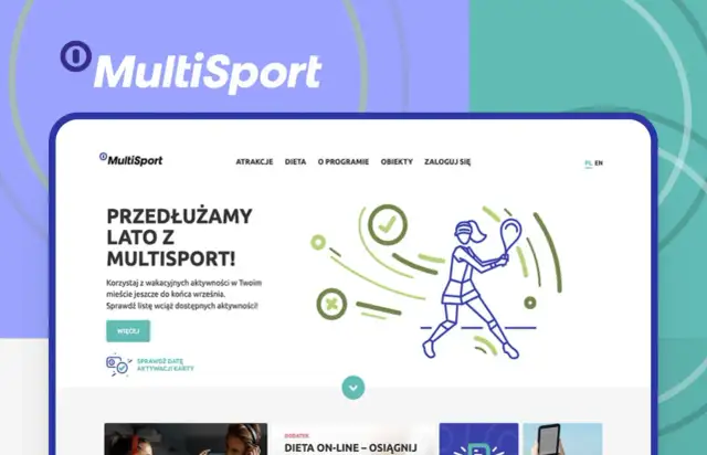 Grafika przedstawia stronę internetową MultiSport z hasłem "Przedłużamy lato z MultiSport!" i ilustracją kobiety grającej w tenisa.