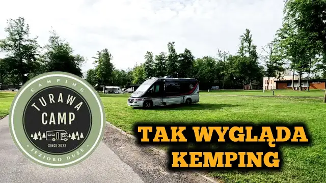 Turawa Camp: Twój przewodnik po idealnych wakacjach z kamperem?