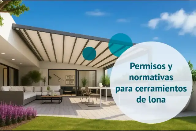 Un porche cerrado con jardín, ideal para disfrutar del exterior. Texto sobre permisos y normativas para cerramientos de lona.