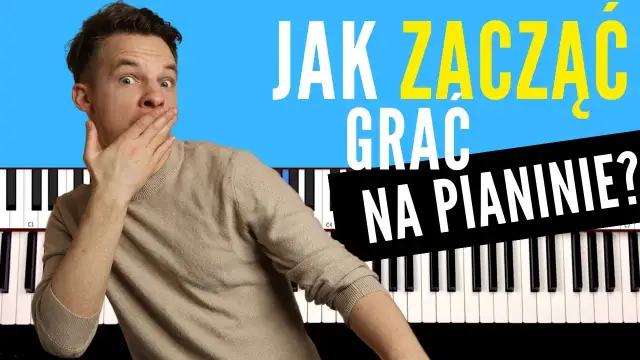 Jak zacząć grać na pianinie? Kompletny przewodnik dla początkujących