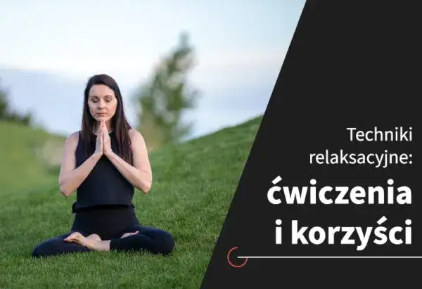 Medytacja co to: Jak zrozumieć jej korzyści i techniki relaksacyjne