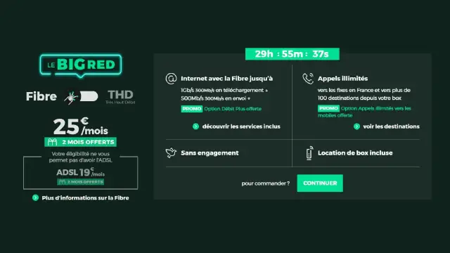 Offre Fibre BIG RED : 25€/mois avec 2 mois offerts. La box incluse propose internet jusqu'à 1Gb/s et appels illimités.