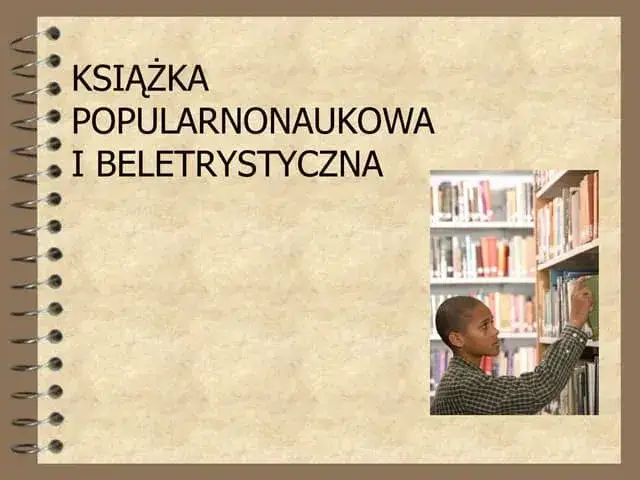 Czym jest literatura popularnonaukowa i dlaczego jest ważna?