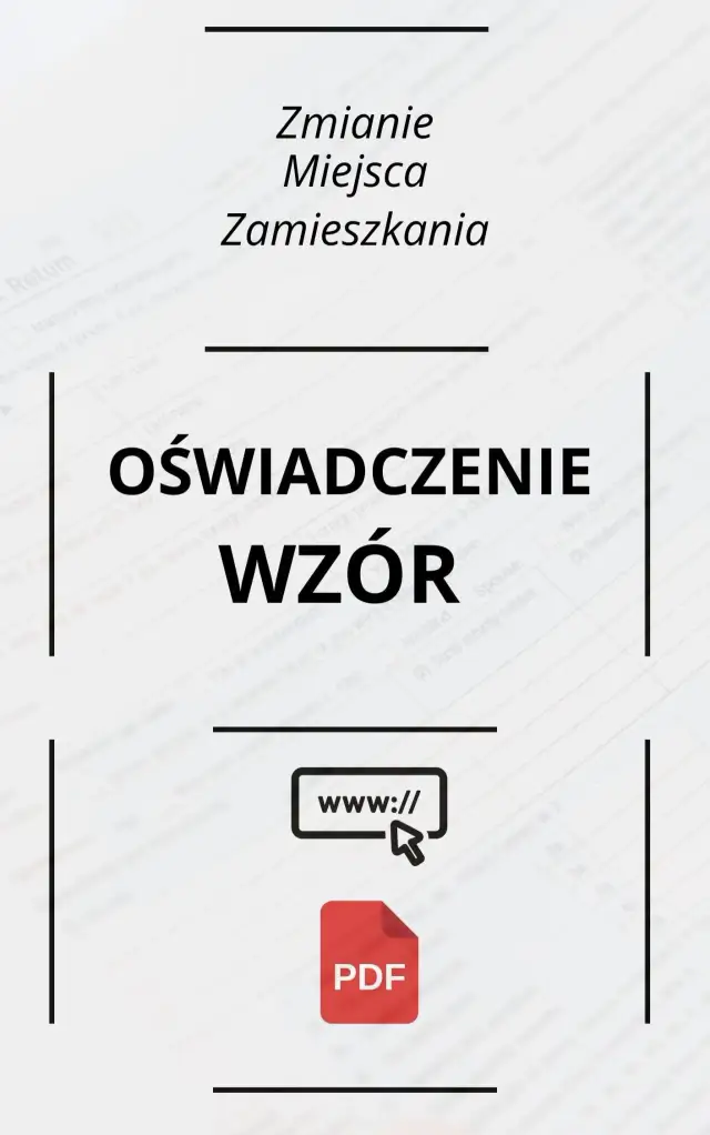 Jak szybko i poprawnie napisać oświadczenie o zmianie miejsca zamieszkania