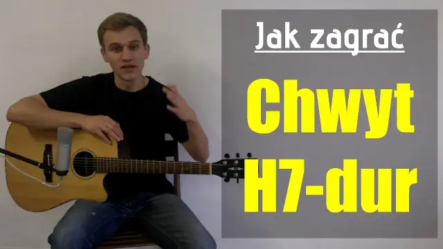 Chwyt gitarowy H7: prosta instrukcja i przydatne przykłady utworów
