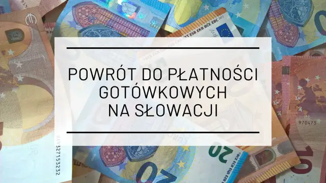 Słowacja: waluta, płatności, ceny. Euro bez pułapek poradnik!