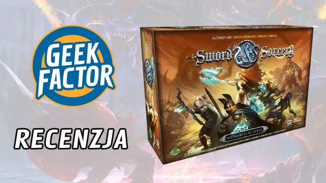 Sword & Sorcery recenzja: czy ta gra planszowa naprawdę zachwyca?