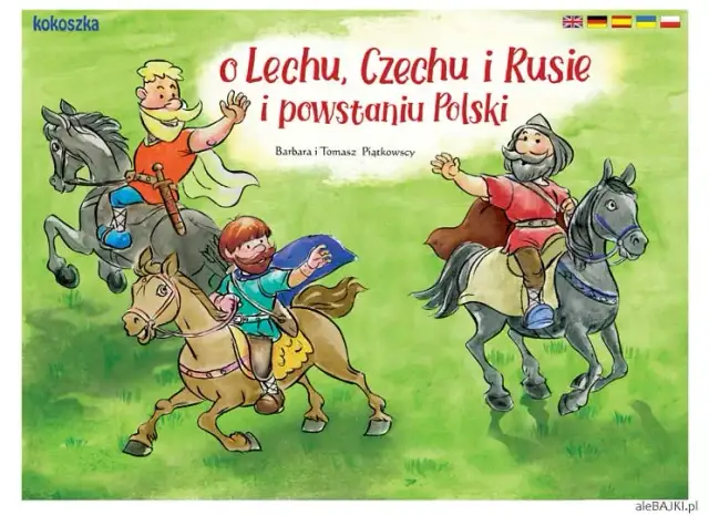 Legenda o powstaniu Polski: Lech, Czech i Rus poznaj początki!