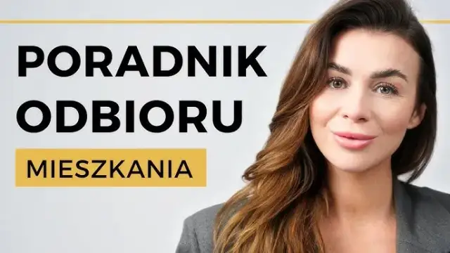 Odbiór mieszkania na co zwracać uwagę, aby uniknąć problemów