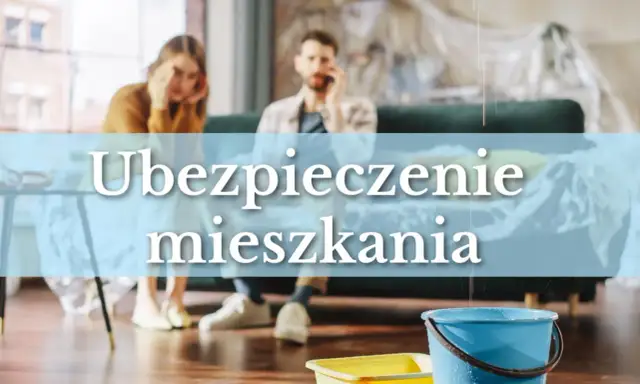 Ile kosztuje ubezpieczenie mieszkania w bloku - ceny i porady