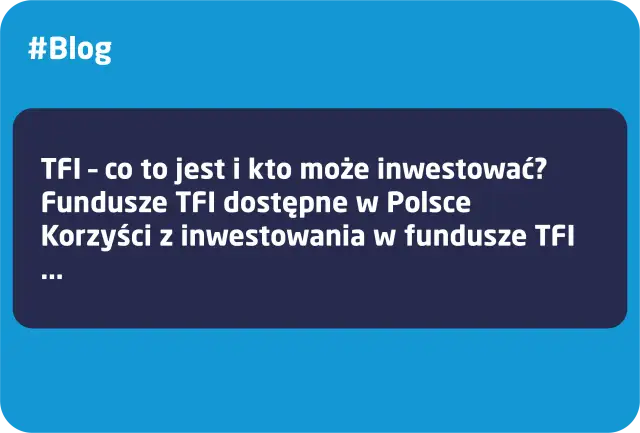 TFI co to? Klucz do świadomych inwestycji w fundusze