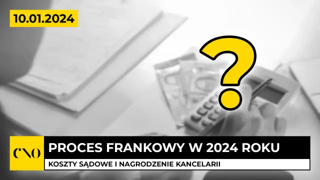 Ile kosztuje prawnik w sprawie frankowej? Poznaj ukryte wydatki