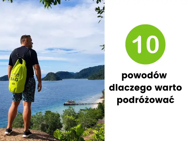 Czy warto podróżować? Przekonujące argumenty w rozprawce
