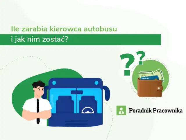Ile zarabia kierowca busa za kilometr? Sprawdź stawki w Polsce