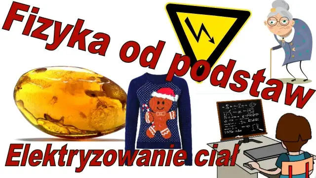 Na czym polega zjawisko elektryzowania i jak wpływa na codzienne życie