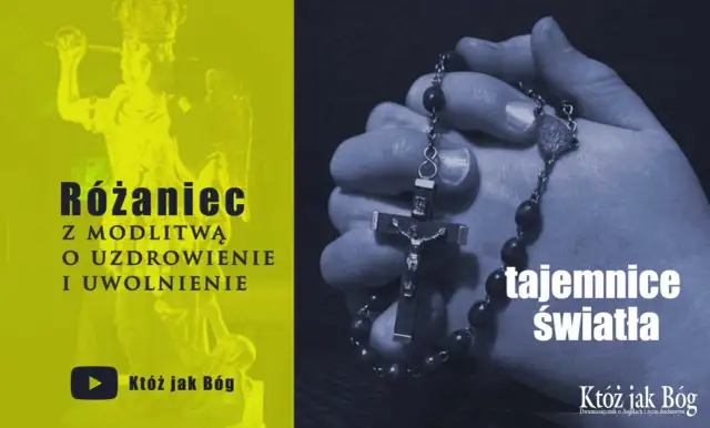 Różaniec któż jak bóg: Modlitwa o uzdrowienie i ochronę ze św. Michałem