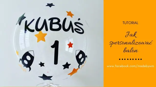 Jak zrobić napis na balonie? Poradnik DIY: marker, naklejki, farby