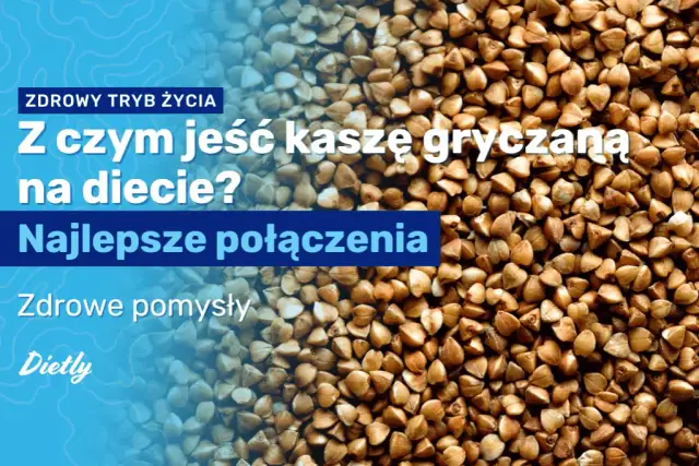 Co zawiera kasza gryczana? Poznaj jej skład i zdrowotne sekrety