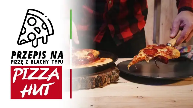 Odtwórz Pan Pizzę z Pizza Hut w domu: Sekretny przepis