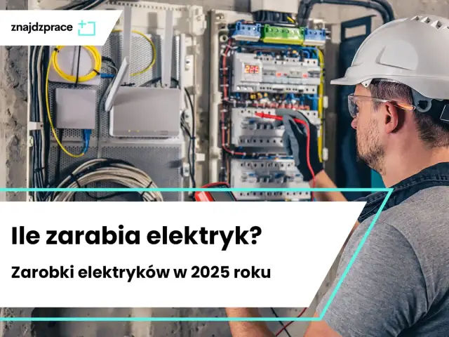 Zarobki elektryka 2026: Od 45 do 350 zł/h? Poznaj realia!