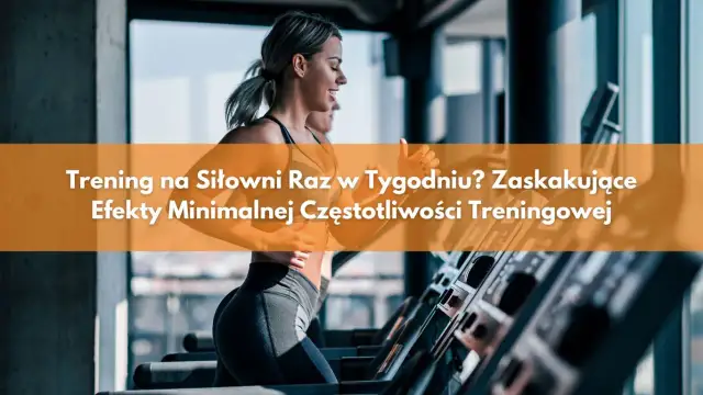 Trening 3 razy w tygodniu: Czy to wystarczy? Ekspert odpowiada!