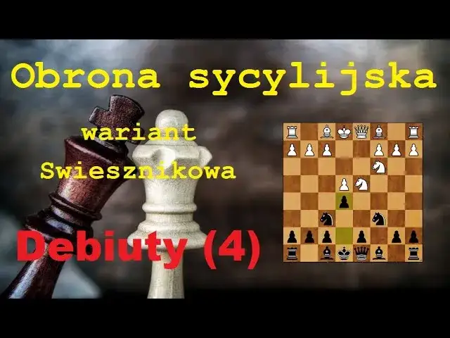 Obrona sycylijska: Przewodnik po debiucie mistrzów. Czy to dla Ciebie?