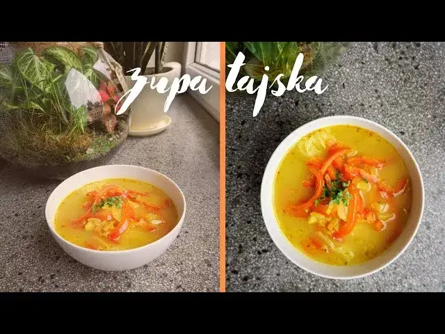 Jak zrobić zupę tajską w domu? Autentyczny przepis krok po kroku