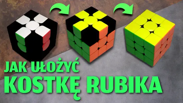 Instrukcja jak ułożyć kostkę rubika 3x3 – łatwe kroki dla każdego