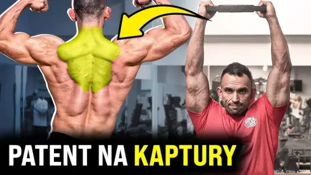 Kaptury: Skuteczne ćwiczenia i techniki na silne plecy