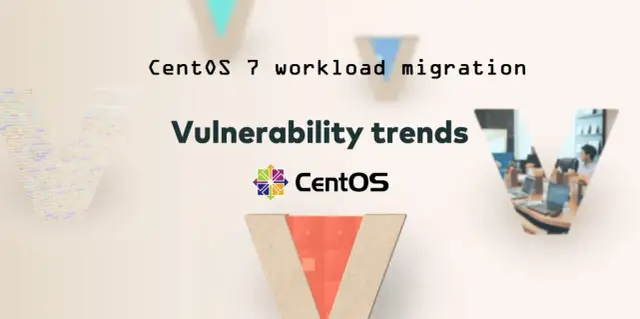 CentOS 7 workload migration i trendy podatności.