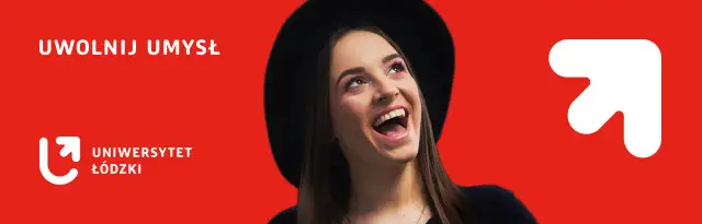 Rekrutacja Uniwersytet Łódzki - Kluczowe informacje o aplikacji i programach