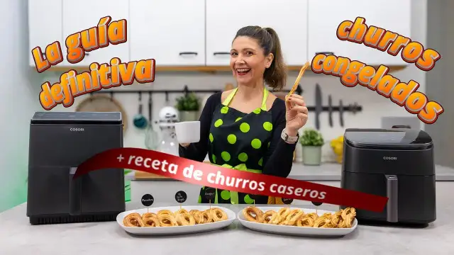Churros congelados en Cosori: ¿el secreto para los más crujientes?