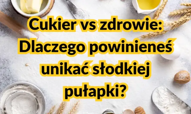 Czysty cukier bez glutenu? Uważaj na ukryte pułapki!