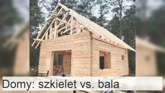 Dom z bali czy szkieletowy - co wybrać, aby uniknąć kosztów?