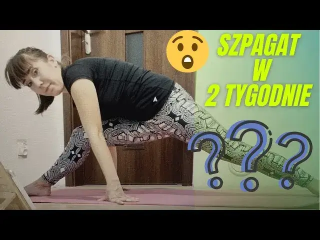 W ile dni można nauczyć się szpagatu? Realistyczne oczekiwania i porady