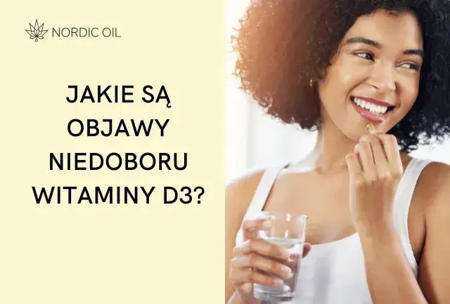 Jakie są objawy niedoboru wit D3 i jak mogą wpłynąć na zdrowie