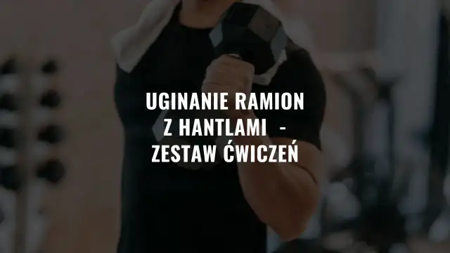 Maksymalne efekty: Jak łączyć grupy mięśniowe w planie treningowym?