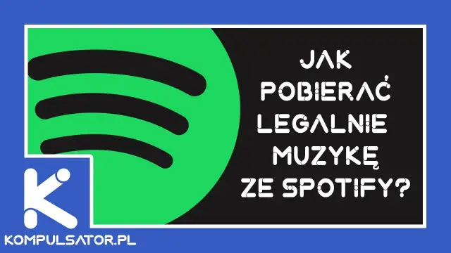 Pobieranie muzyki ze Spotify: Legalnie czy ryzykownie offline?