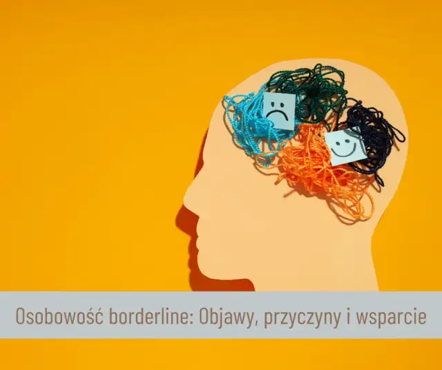 Osobowość borderline: Zrozum, pomóż, żyj. Diagnoza to nie wyrok!