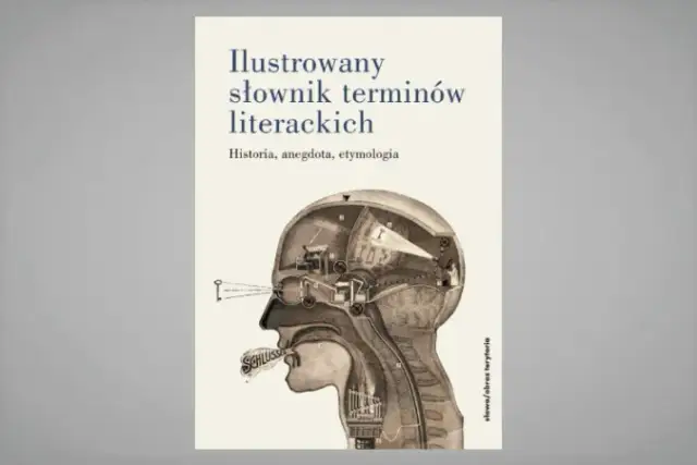 Ilustrowany słownik terminów literackich: Jaki wybrać i jak używać?