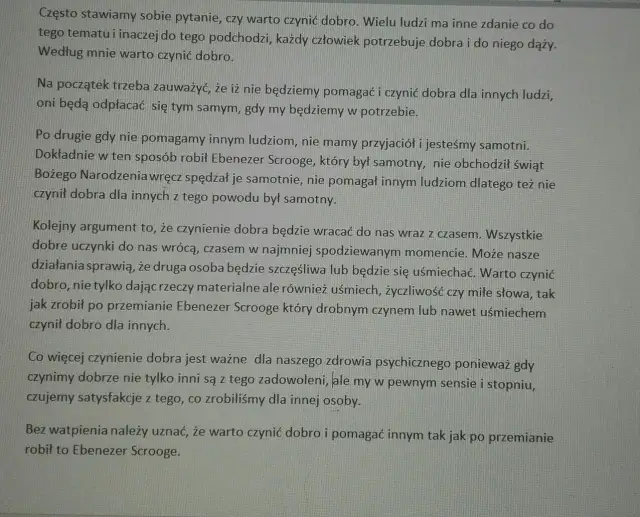Napisz rozprawkę w której rozważysz czy warto pomagać innym i zmień świat