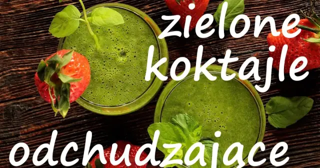 Skuteczne zielone koktajle na odchudzanie, które naprawdę działają