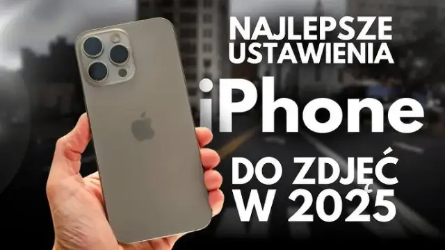 Jak ustawić aparat w iPhone 13 Pro, by uzyskać lepsze zdjęcia?