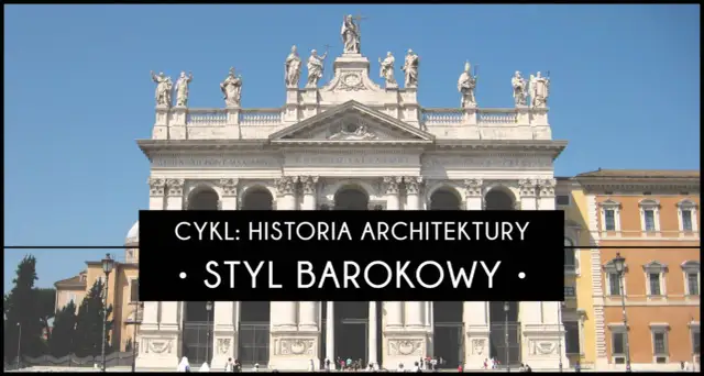Fasada barokowej bazyliki z rzeźbami na dachu i napisem "Styl barokowy".